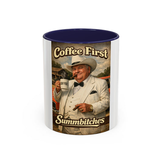Coffee Mug - "Coffee First Summbitches" Vintage Gentleman Accent Mug