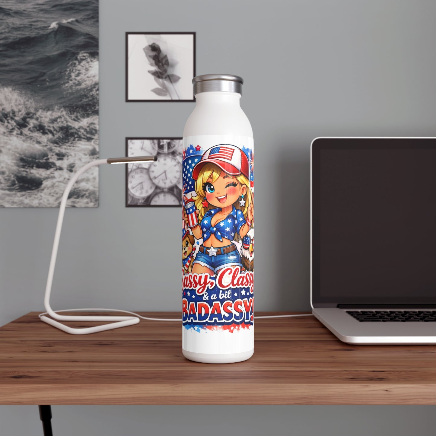 Slim Water Bottle — "Sassy, Classy & a Bit Badassy" Patriotic 4th of July Bottle