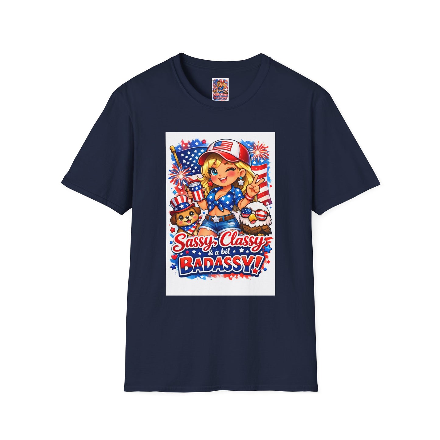 Patriotic Sassy Girl T-Shirt — "Sassy, Classy & a Little Badassy" 4th of July Tee