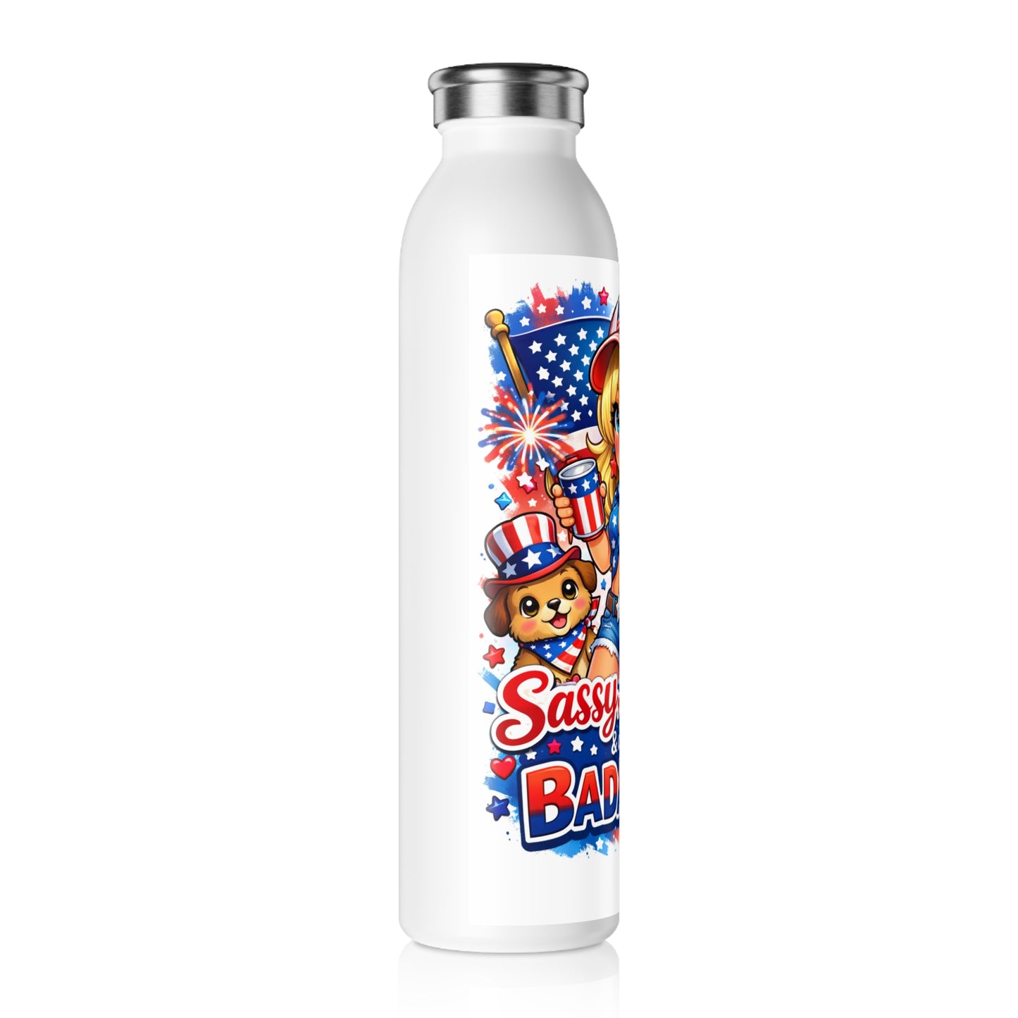 Slim Water Bottle — "Sassy, Classy & a Bit Badassy" Patriotic 4th of July Bottle