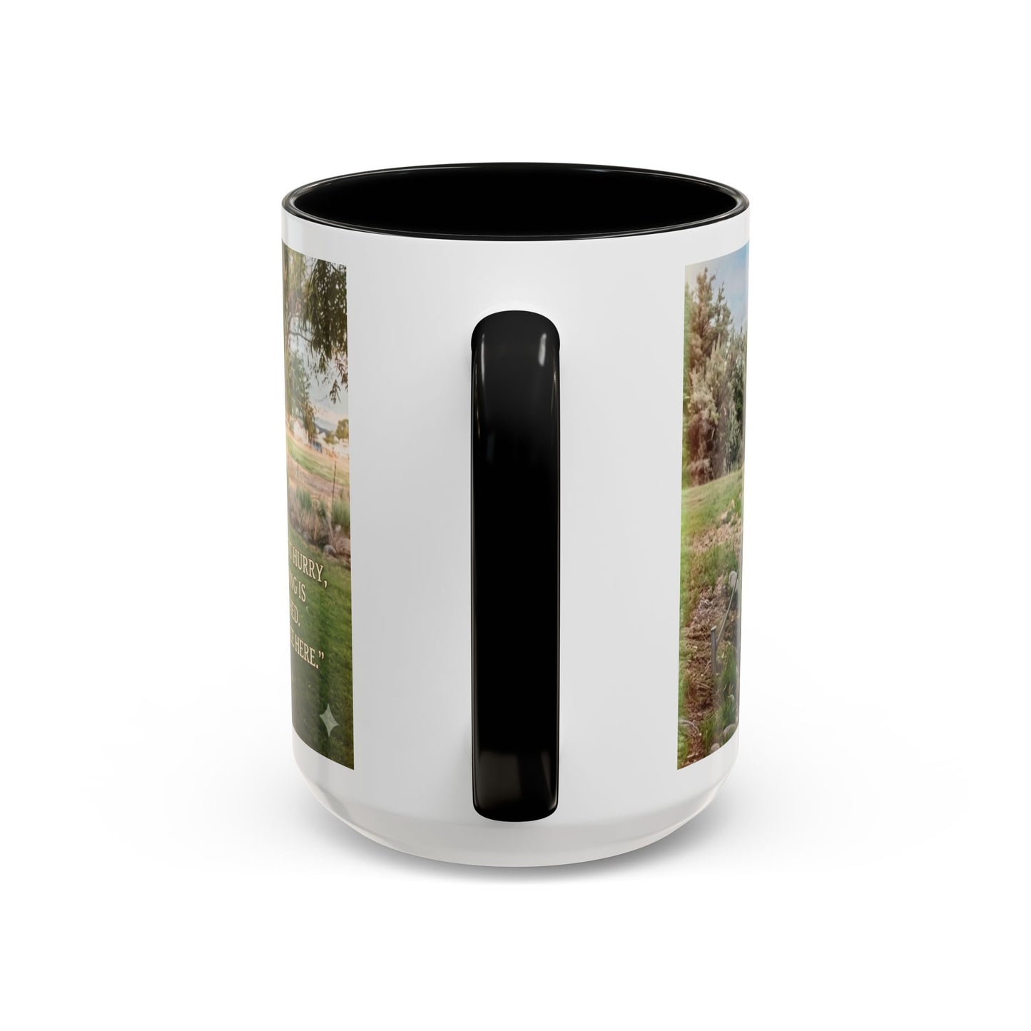 Nature Peace Coffee Mug — "Nature does not hurry, yet everything is accomplished" Inspirational 11/15oz