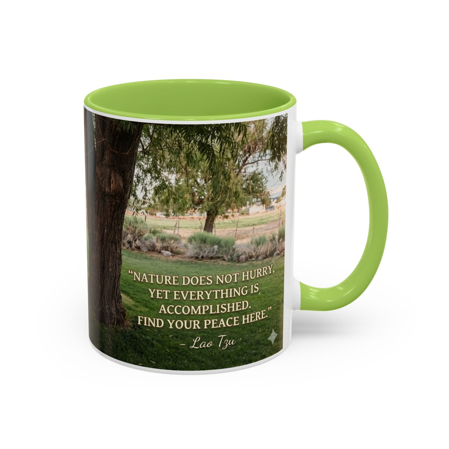 Nature Peace Coffee Mug — "Nature does not hurry, yet everything is accomplished" Inspirational 11/15oz