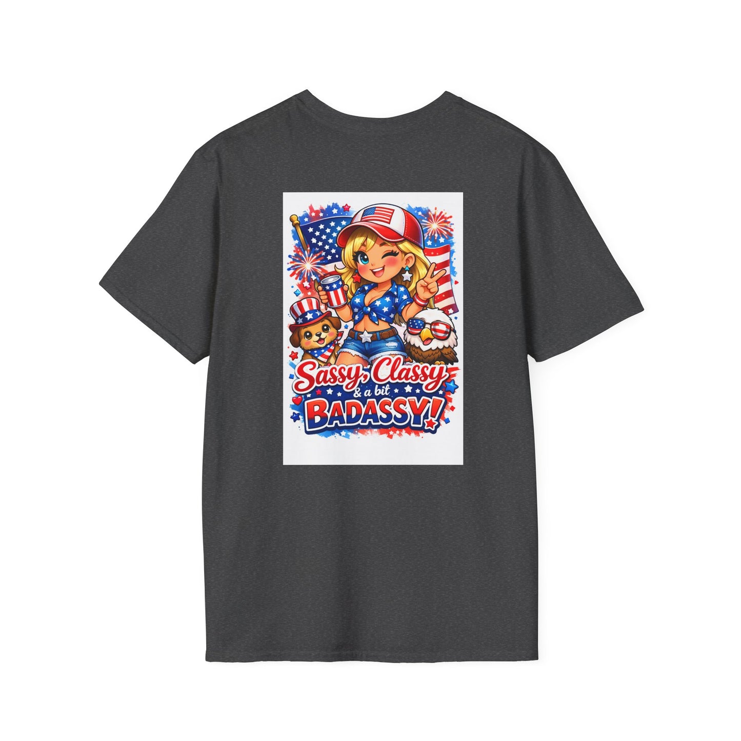 Patriotic Sassy Girl T-Shirt — "Sassy, Classy & a Little Badassy" 4th of July Tee