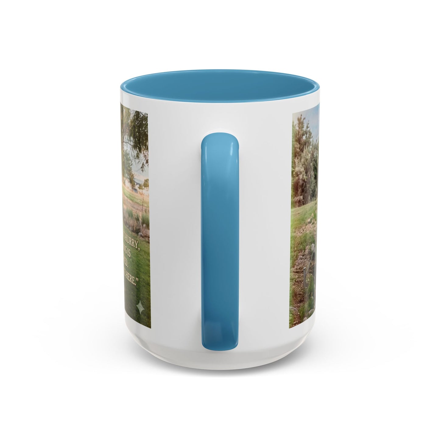 Nature Peace Coffee Mug — "Nature does not hurry, yet everything is accomplished" Inspirational 11/15oz