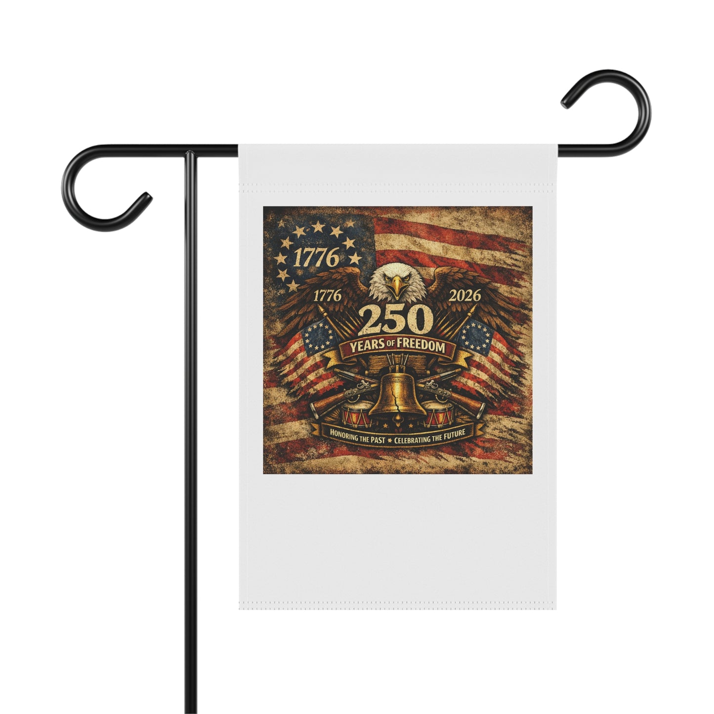 250 Years of Freedom Patriotic Garden Flag