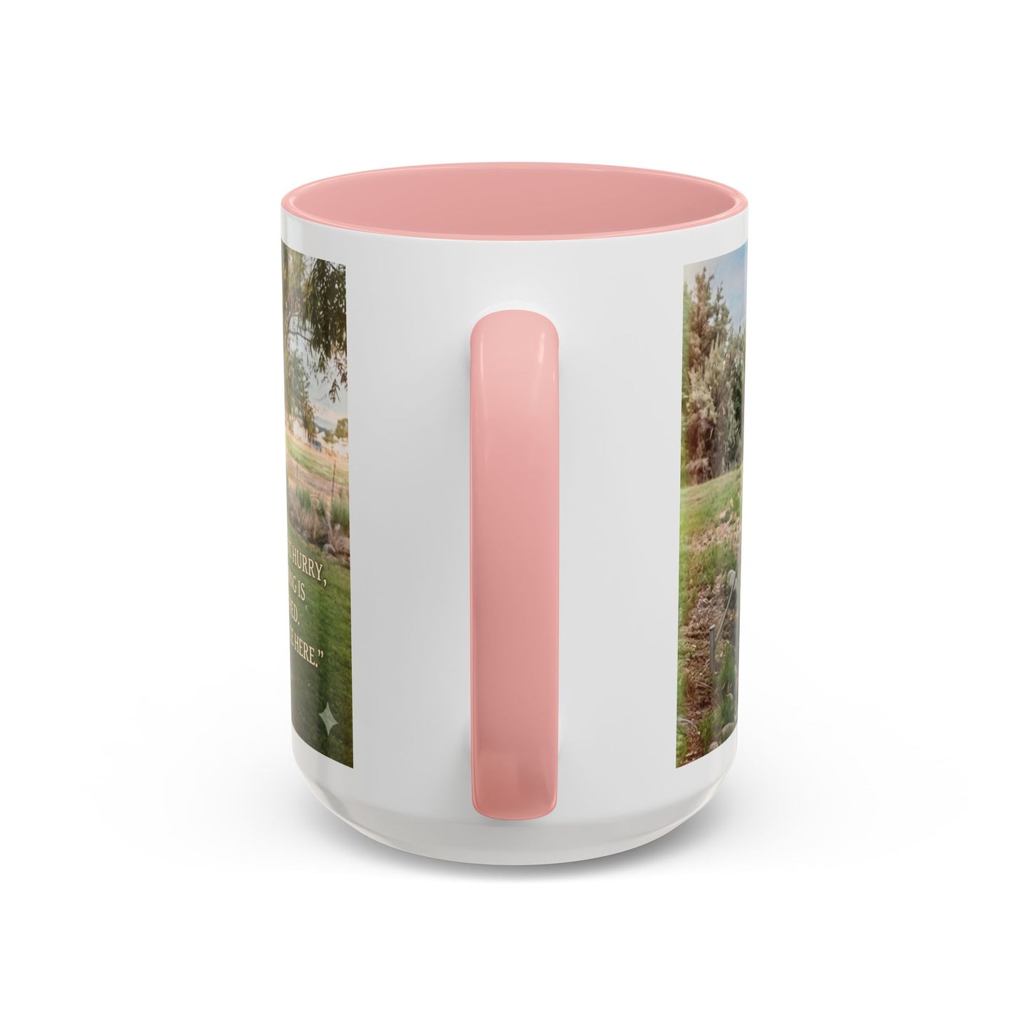 Nature Peace Coffee Mug — "Nature does not hurry, yet everything is accomplished" Inspirational 11/15oz