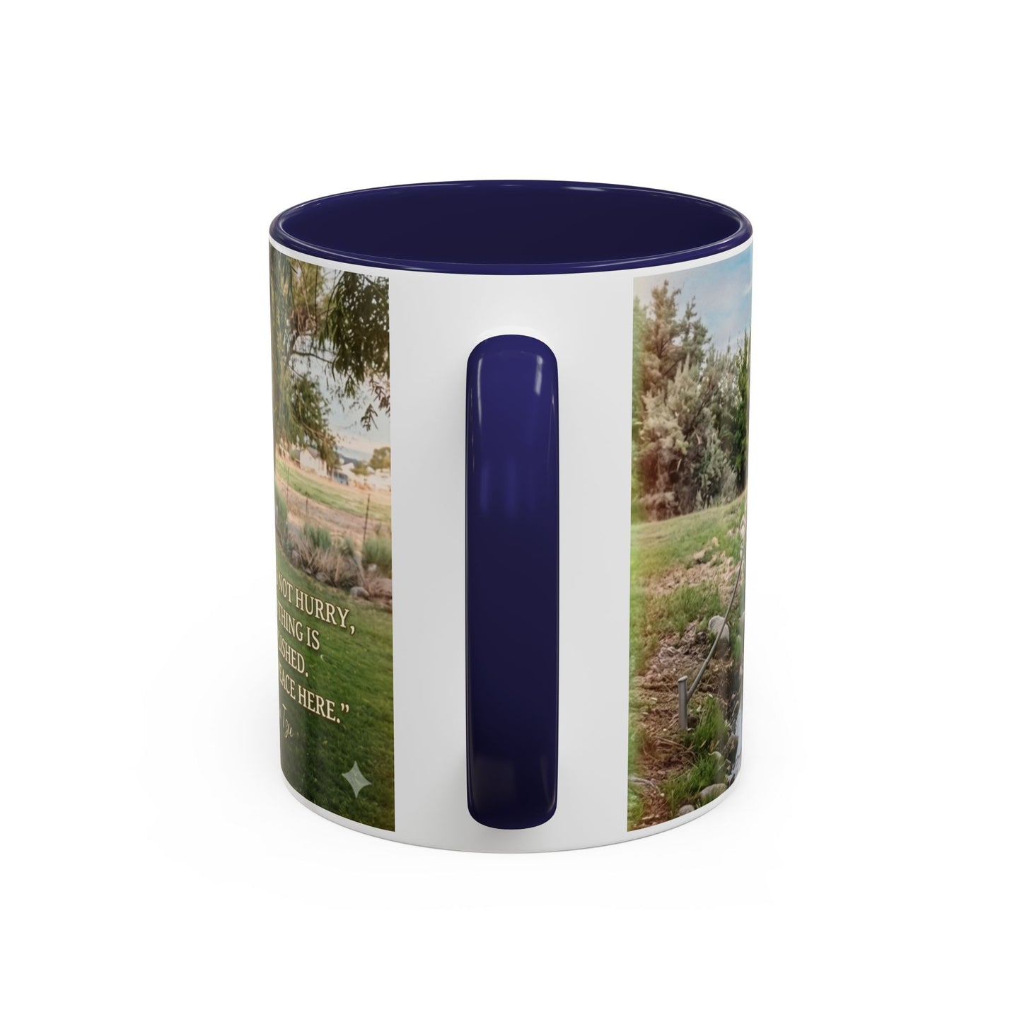 Nature Peace Coffee Mug — "Nature does not hurry, yet everything is accomplished" Inspirational 11/15oz