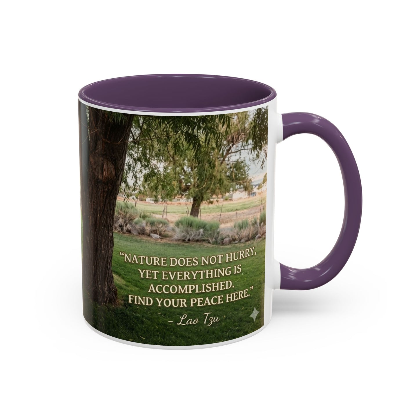 Nature Peace Coffee Mug — "Nature does not hurry, yet everything is accomplished" Inspirational 11/15oz