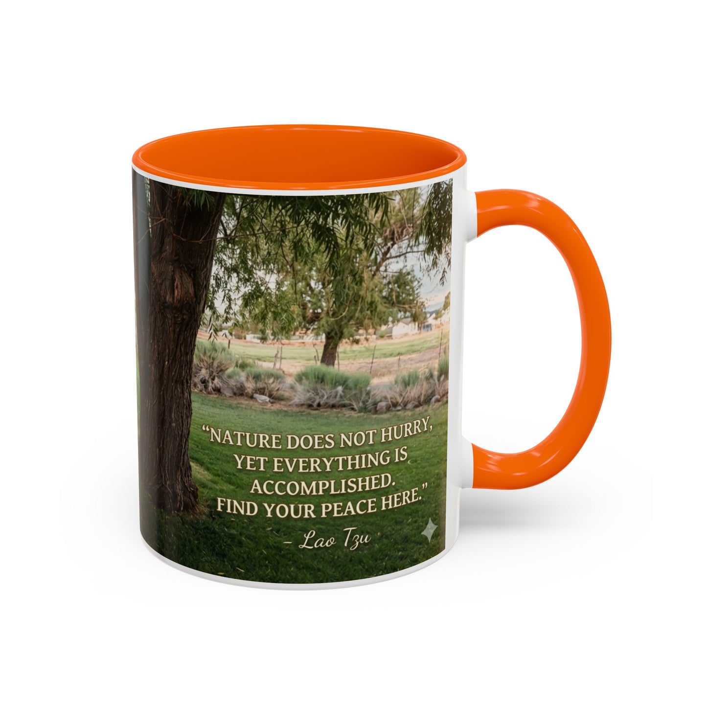 Nature Peace Coffee Mug — "Nature does not hurry, yet everything is accomplished" Inspirational 11/15oz